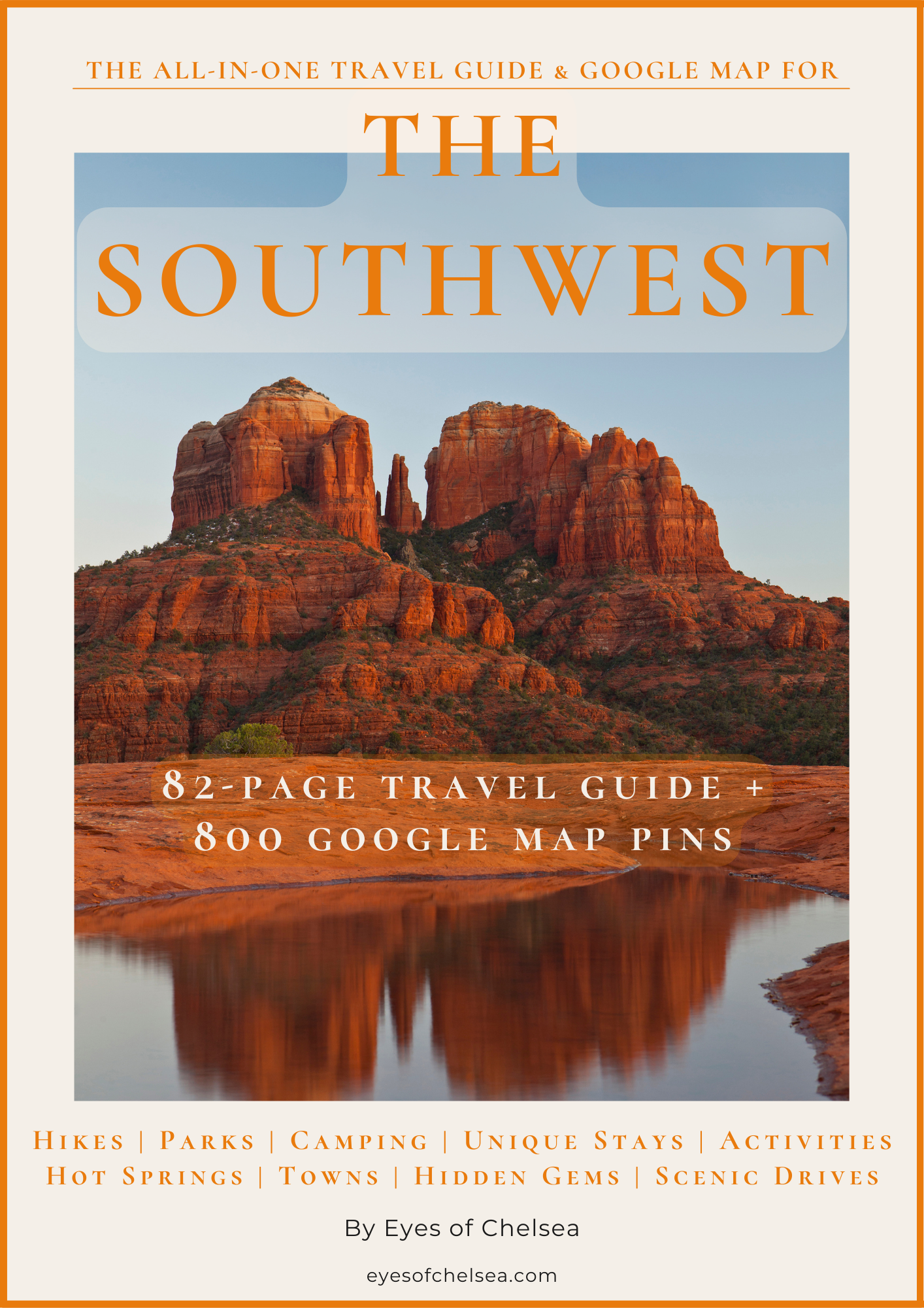 Southwest Travel Guide + Pre-Pinned Google Map