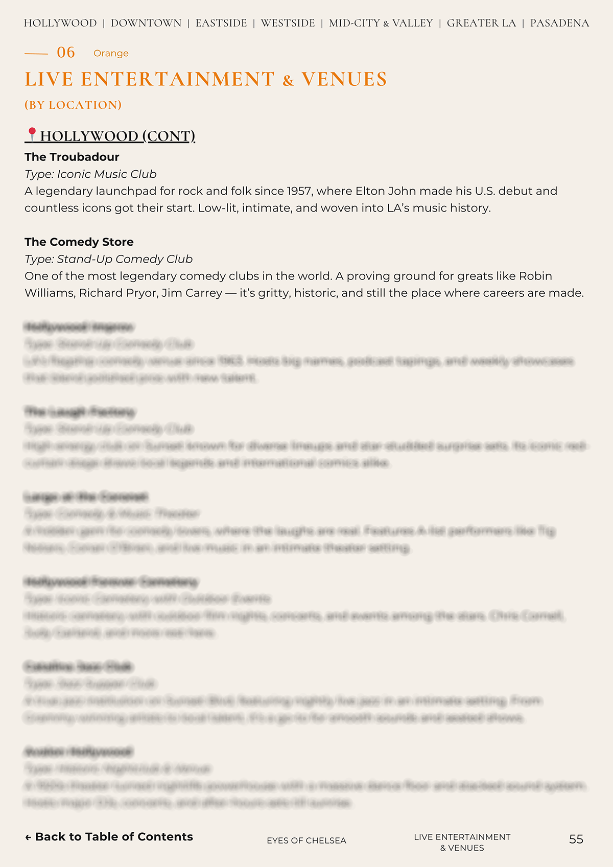 A list of the best entertainment in Hollywood, as covered in the Ultimate Los Angeles Guidebook + Interactive Google Map